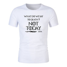Load image into Gallery viewer, NOT TODAY  T Shirt